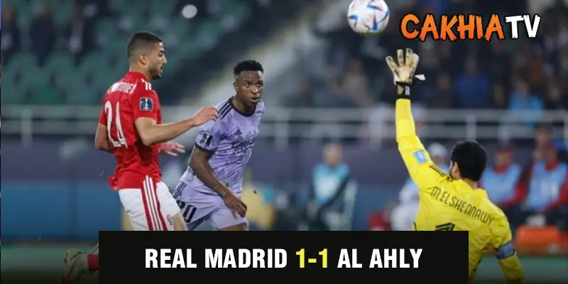 Real Madrid bị Al Ahly cầm hòa 1-1: Cú sốc ngay ngày đầu
