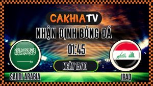 Nhận định Saudi Arabia vs Iraq – Vòng loại World Cup (01:45, 15/10): Chủ Nhà Tạo Lợi Thế